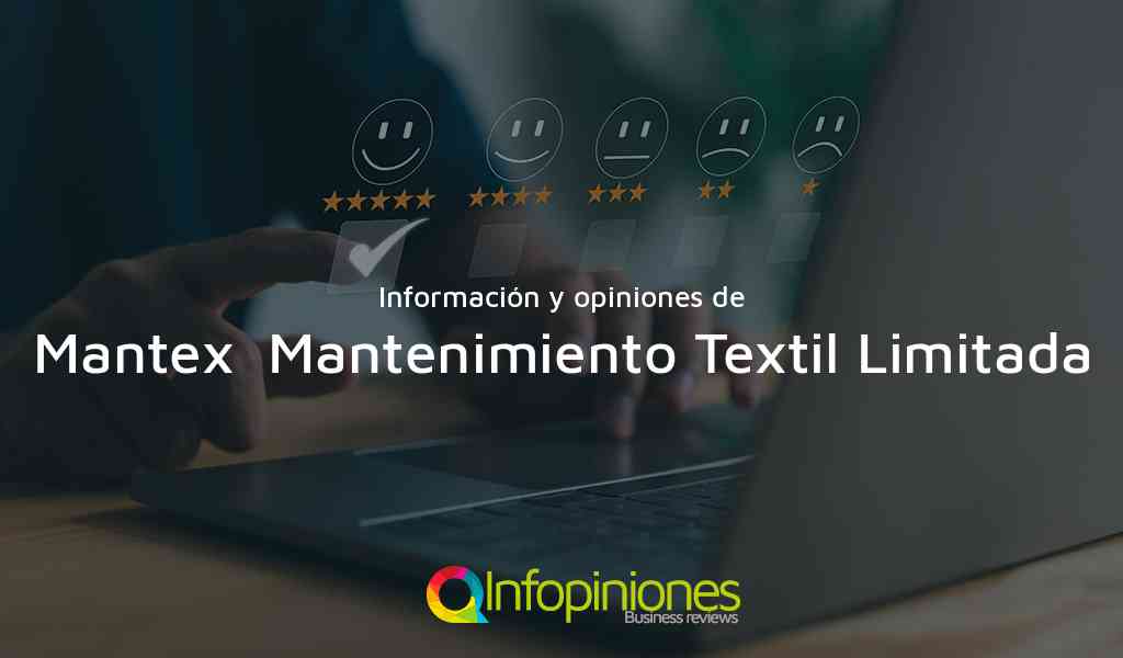 Información y opiniones sobre Mantex  Mantenimiento Textil Limitada de Medellín